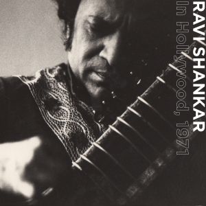 Ravi Shankar | In Hollywood 1971 | CD