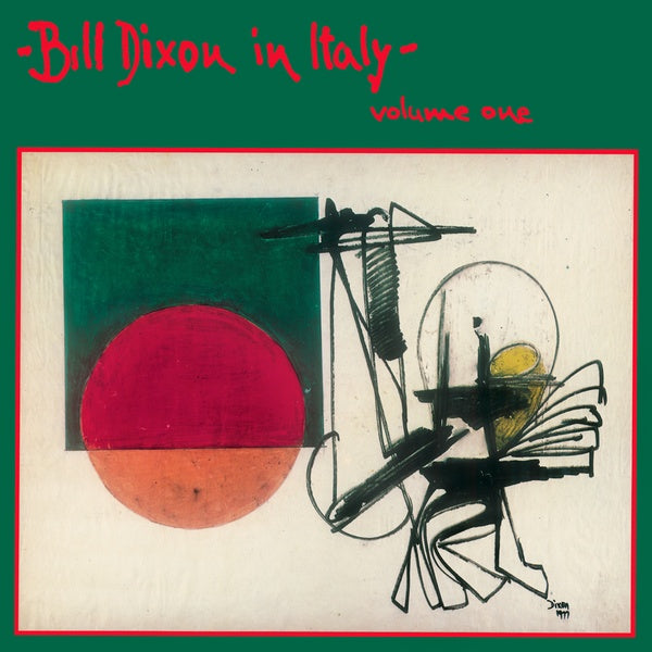 BILL DIXON - In Italy - Volume One | Vinyl