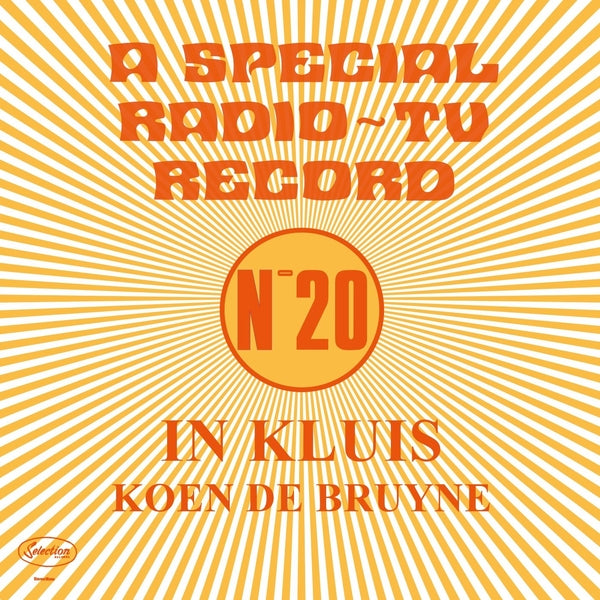 KOEN DE BRUYNE - In Kluis: A Special Radio/TV Record (No. 20) | Vinyl