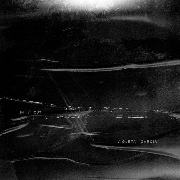 Violeta Garcia | In/Out | Vinyl