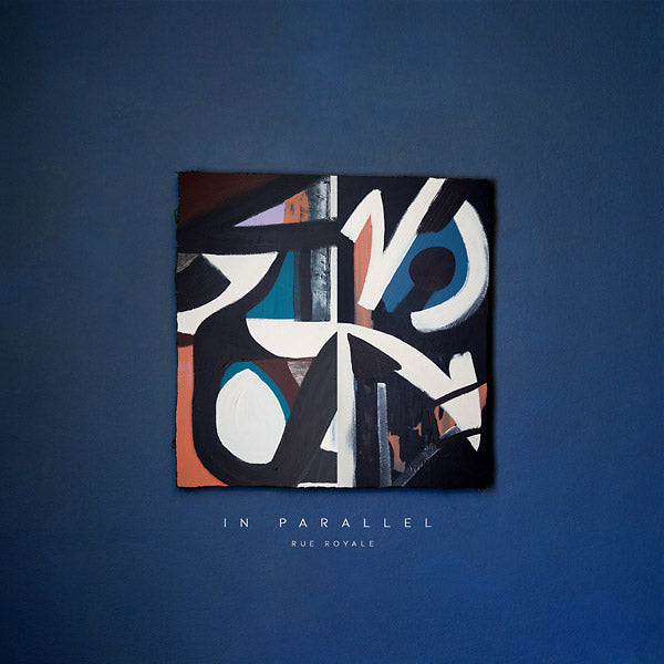 RUE ROYALE - In Parallel | CD
