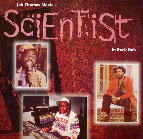 JAH THOMAS MEETS SCIENTIST - In Rock Dub | Vinyl