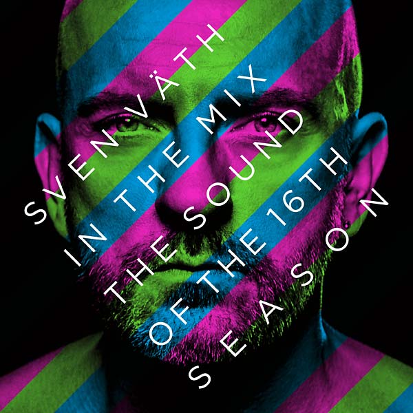 SVEN VATH - In the Mix: The Sound of the 16th Season | CD