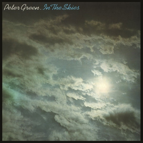 PETER GREEN - In The Skies (Blue Vinyl) | Vinyl