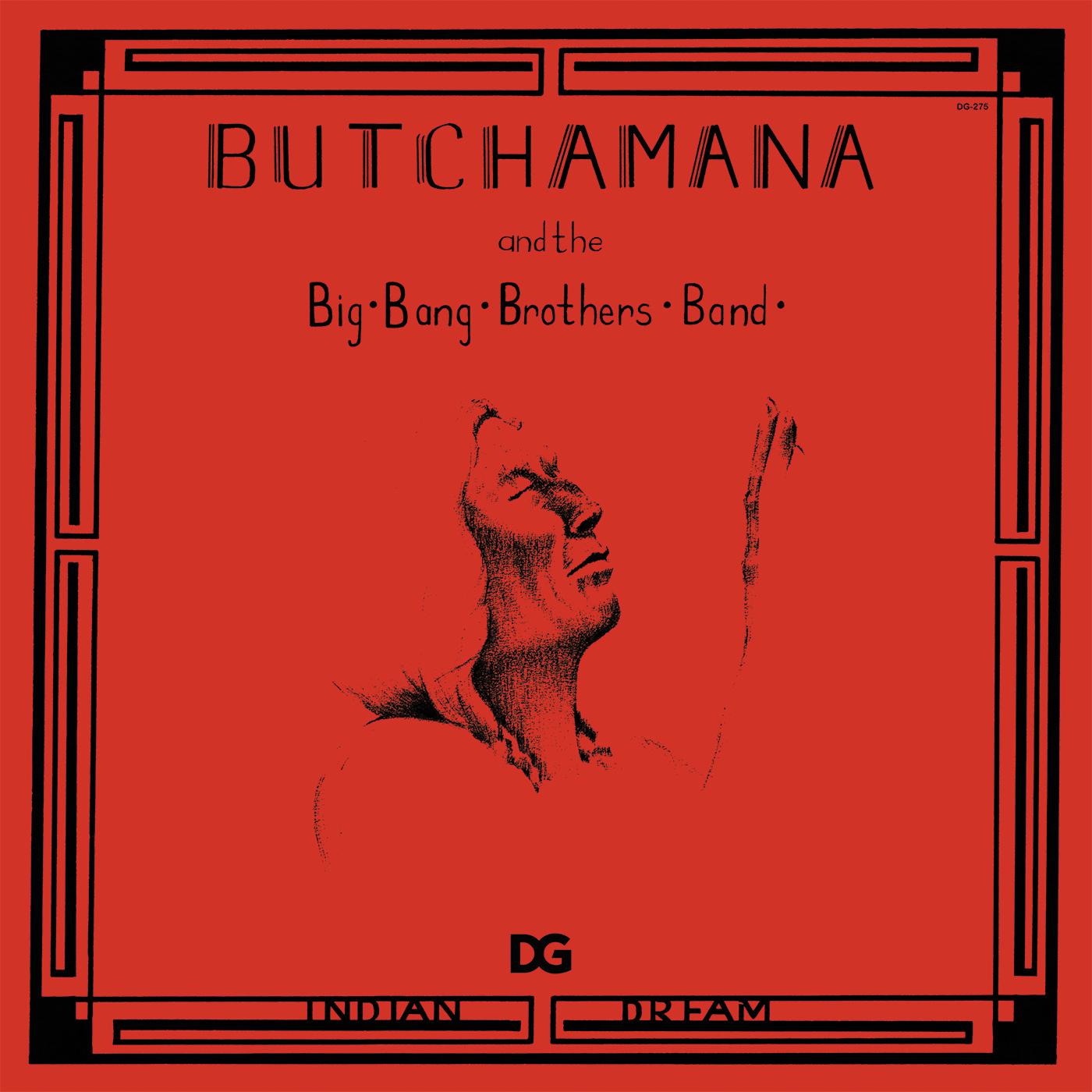 Butchamana and the Big Bang Brothers Band | Indian Dream | Vinyl