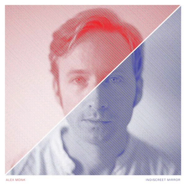 ALEX MONK - Indiscreet Mirror | Vinyl