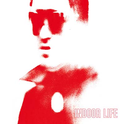 INDOOR LIFE - Indoor Life | CD