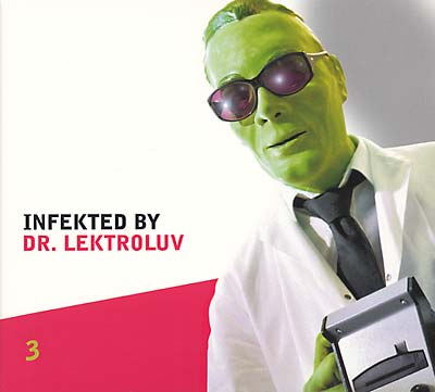 DR. LEKTROLUV - Infected by Dr. Lektroluv | CD
