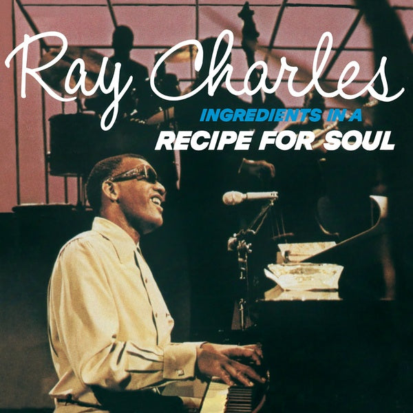 RAY CHARLES - Ingredients In A Recipe For Soul | Vinyl