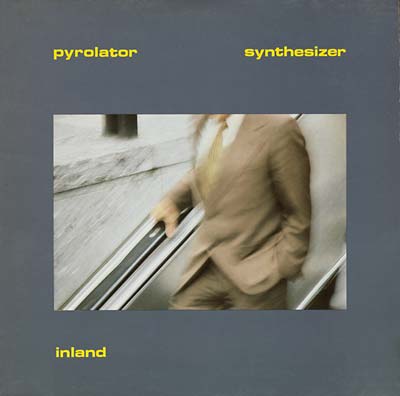 PYROLATOR - Inland | CD