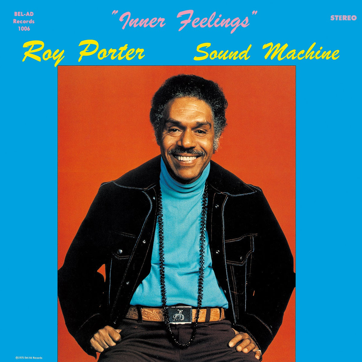 Roy Porter Sound Machine - Inner Feelings (Deluxe Edition) | Vinyl