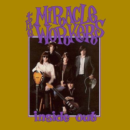 The Miracle Workers - Inside Out | Vinyl