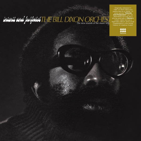 The Bill Dixon Orchestra | Intents And Purposes | Vinyl