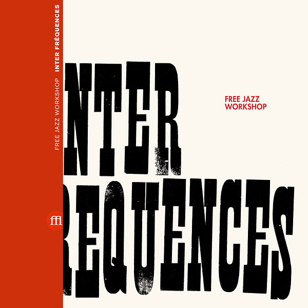 FREE JAZZ WORKSHOP - Inter Frequences | Vinyl