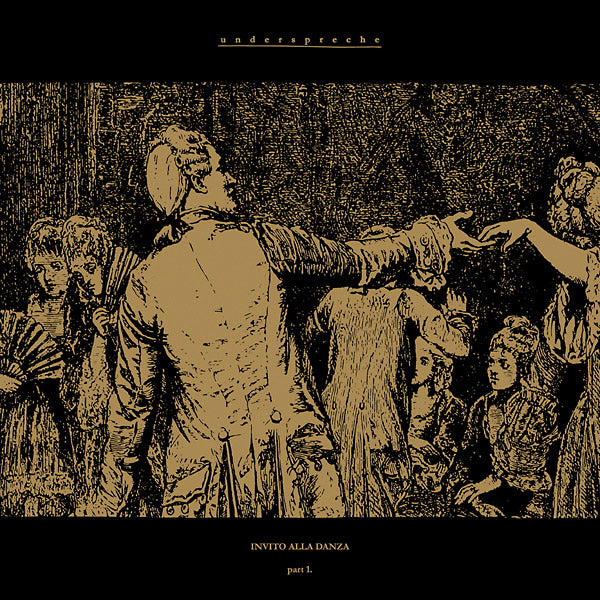 UNDERSPRECHE - Invito Alla Danza Part 1 | Vinyl