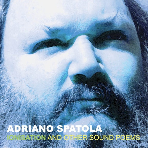 ADRIANO SPATOLA - Ionisation | Vinyl
