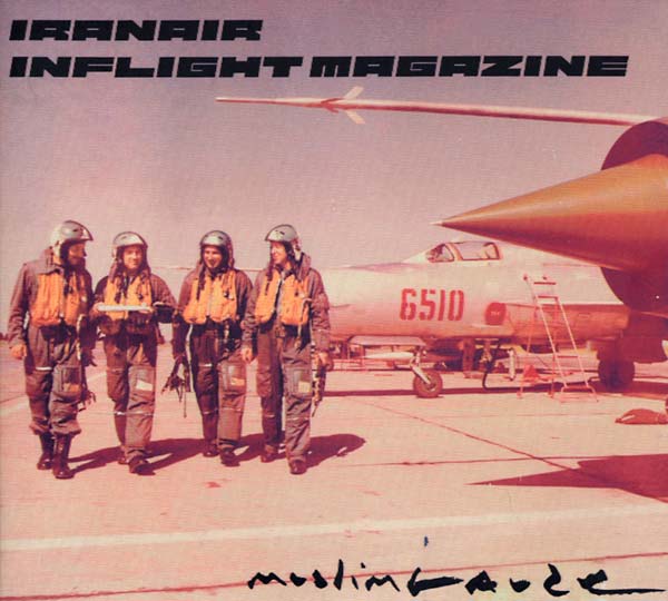MUSLIMGAUZE - Iranair Inflight Magazine | CD