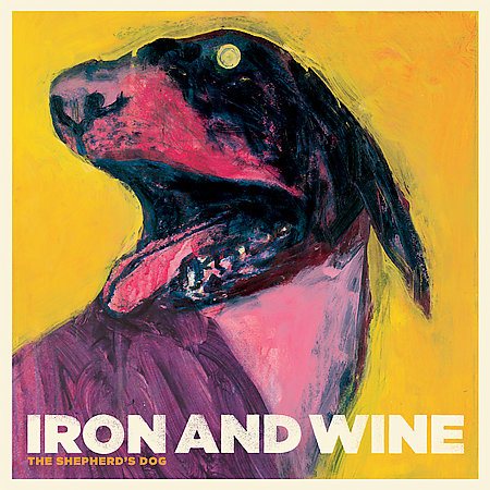 Iron And Wine - THE SHEPHERD'S DOG | Vinyl