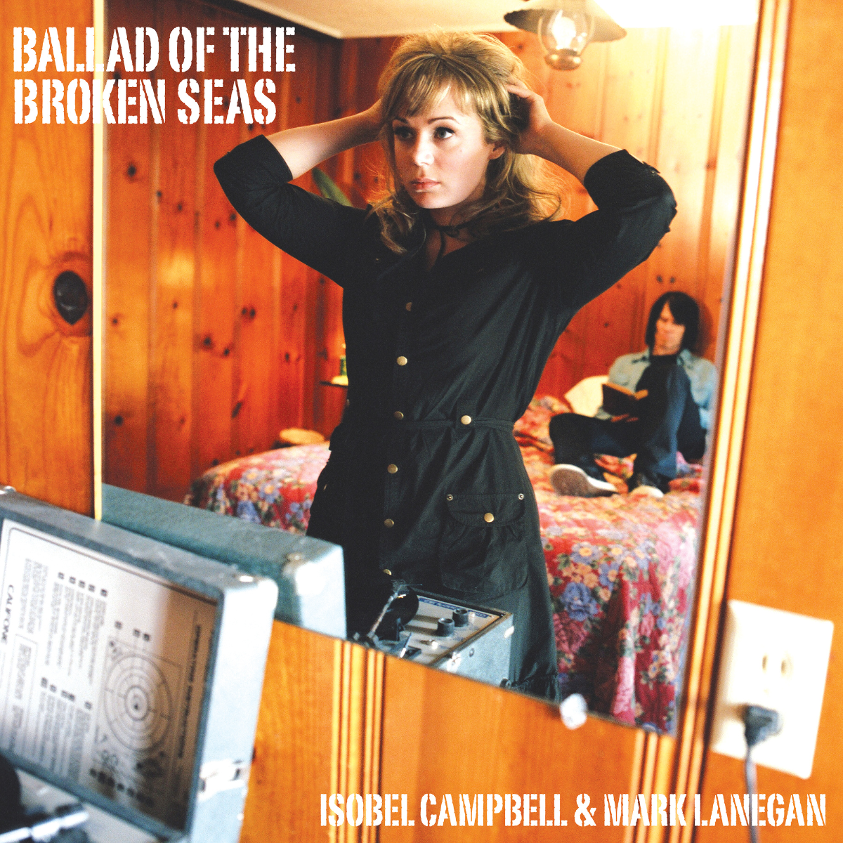 Isobel Campbell & Mark Lanegan | Ballad Of The Broken Seas (180 Gram Vinyl) | Vinyl