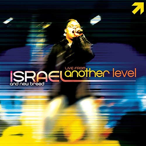 Israel & New Breed - Live From Another Level | CD