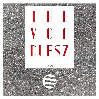 THE VON DUESZ - It's All | Vinyl