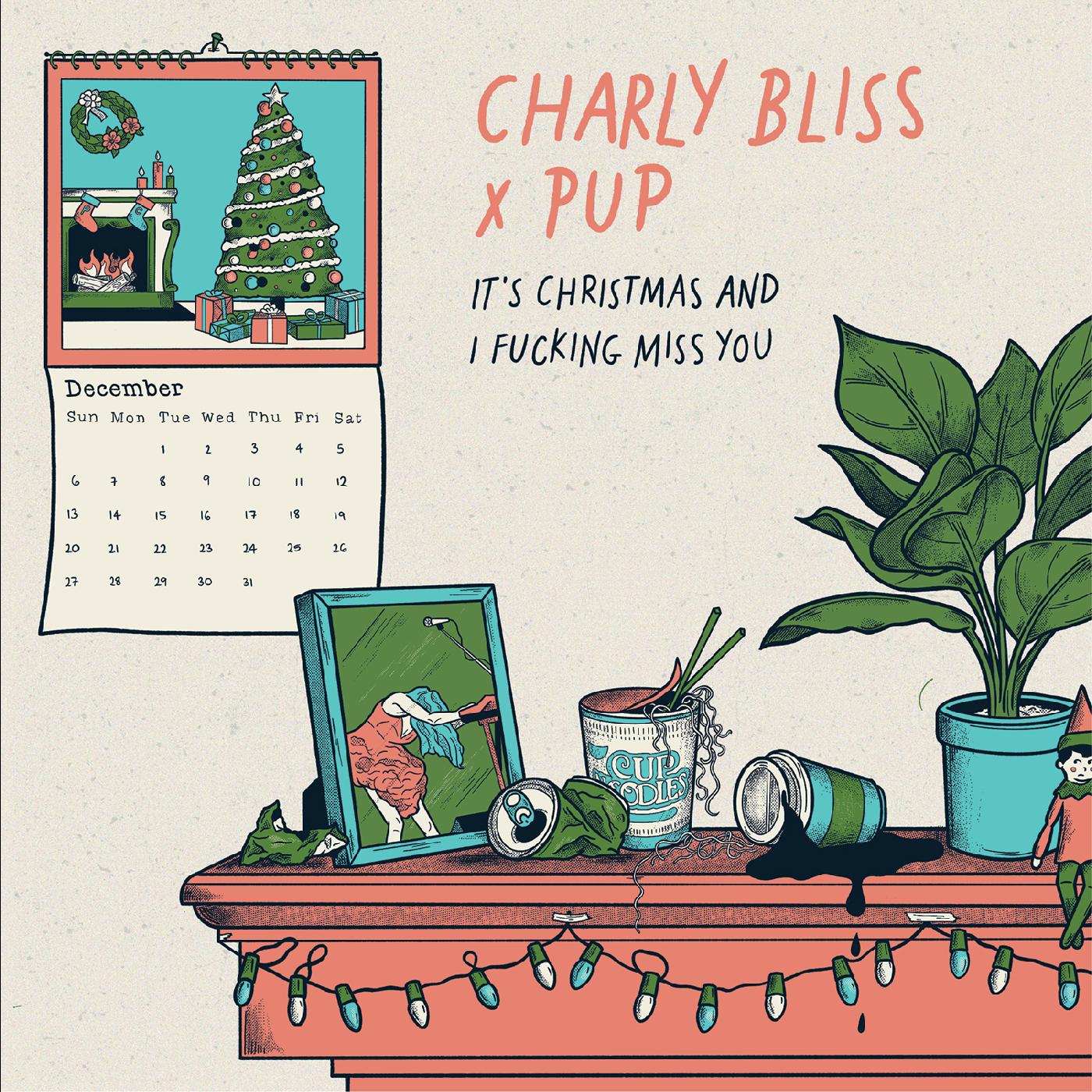 Charly Bliss | It's Christmas and I Fucking Miss You (featuring PUP) (BLUE VINYL) | Vinyl