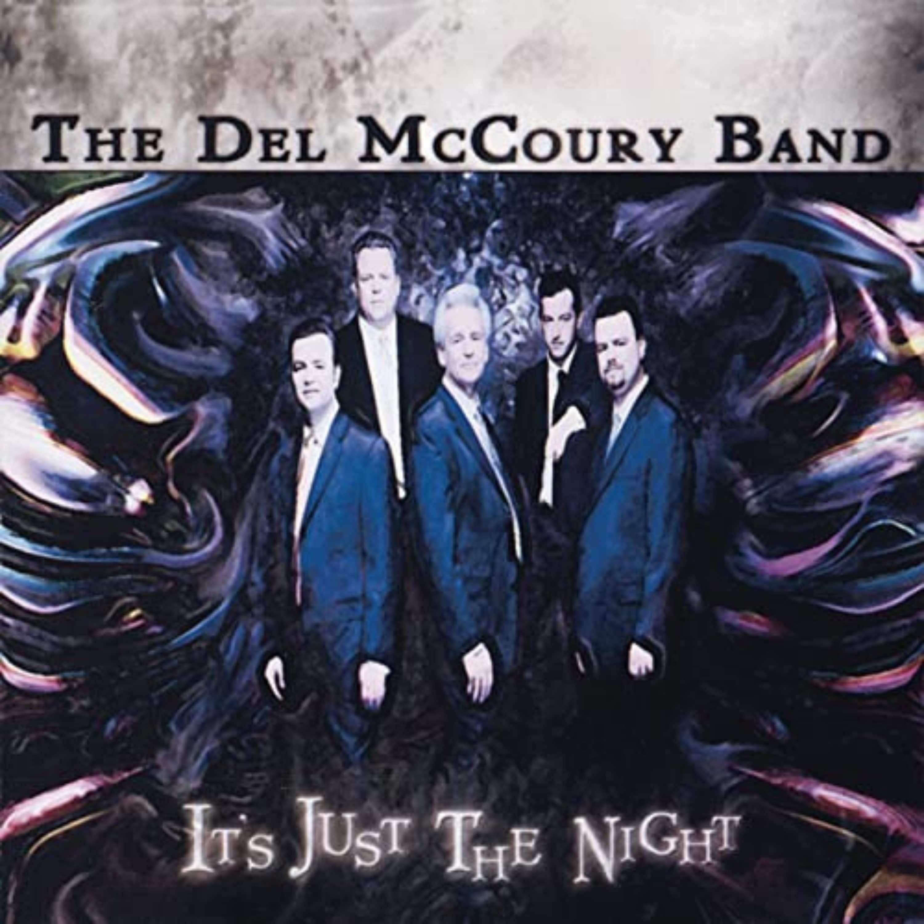 The Del McCoury Band - It's Just The Night | CD