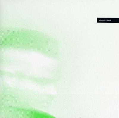 MONOLOC - It's Mine | Vinyl