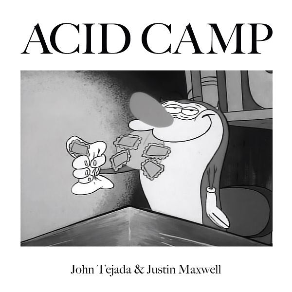 JOHN TEJADA & JUSTIN MAXWELL - I've Got Acid (On My Brain) | Vinyl