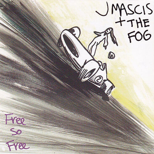 J Mascis + The Fog | Free So Free | Vinyl