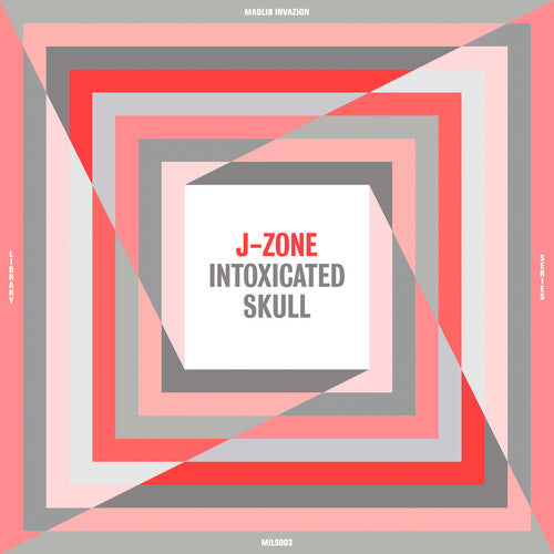 J-Zone | Intoxicated Skull | Vinyl