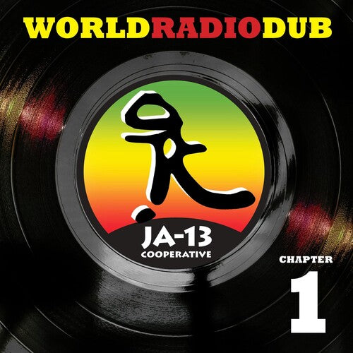 JA-13 - World Radio Dub: Chapter 1 (2 Lp's) | Vinyl