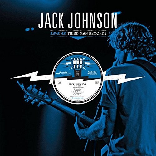 Jack Johnson - Live at Third Man Records 6-15-13 | Vinyl