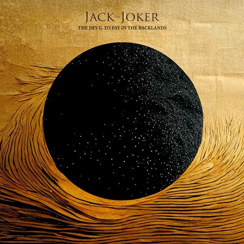 Jack The Joker - The Devil To Pay In The Backlands | CD
