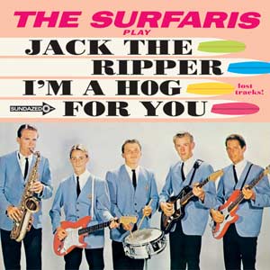 The Surfaris - Jack The Ripper / I'm A Hog For You | Vinyl