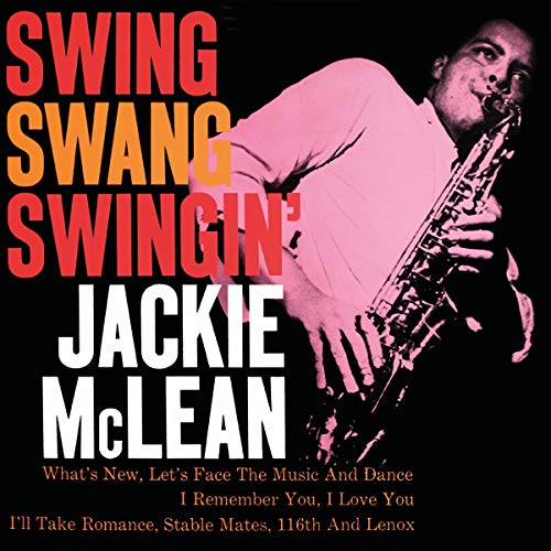 Jackie McLean - Swing, Swang, Swingin' | Vinyl