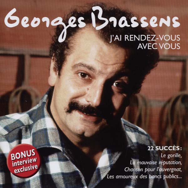 GEORGES BRASSENS - J'ai Rendez-Vous Avec Vous | CD