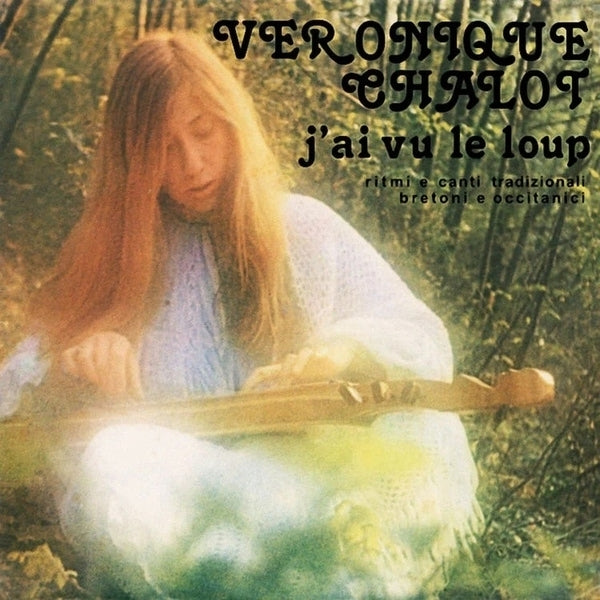 Veronique Chalot | J'Ai Vu Le Loup | CD