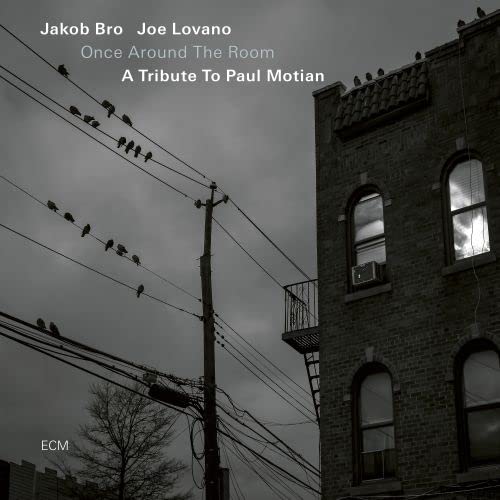 Jakob Bro/Joe Lovano - Once Around The Room: A Tribute To Paul Motian | CD