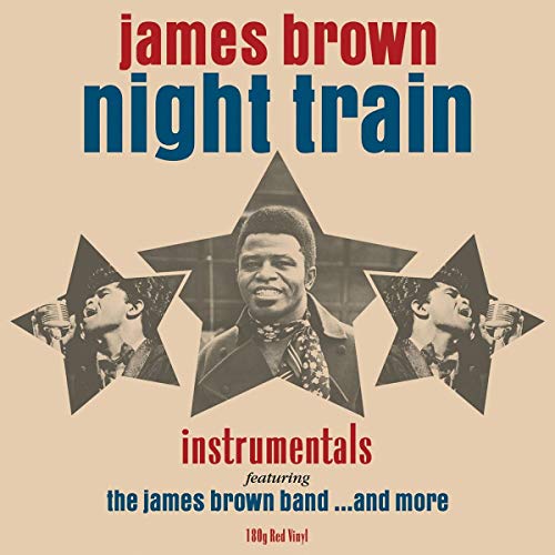 JAMES BROWN - Night Train (Red Vinyl) | Vinyl