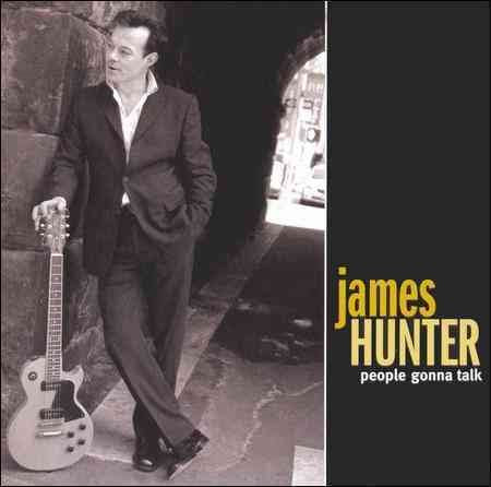 James Hunter - PEOPLE GONNA TALK | CD