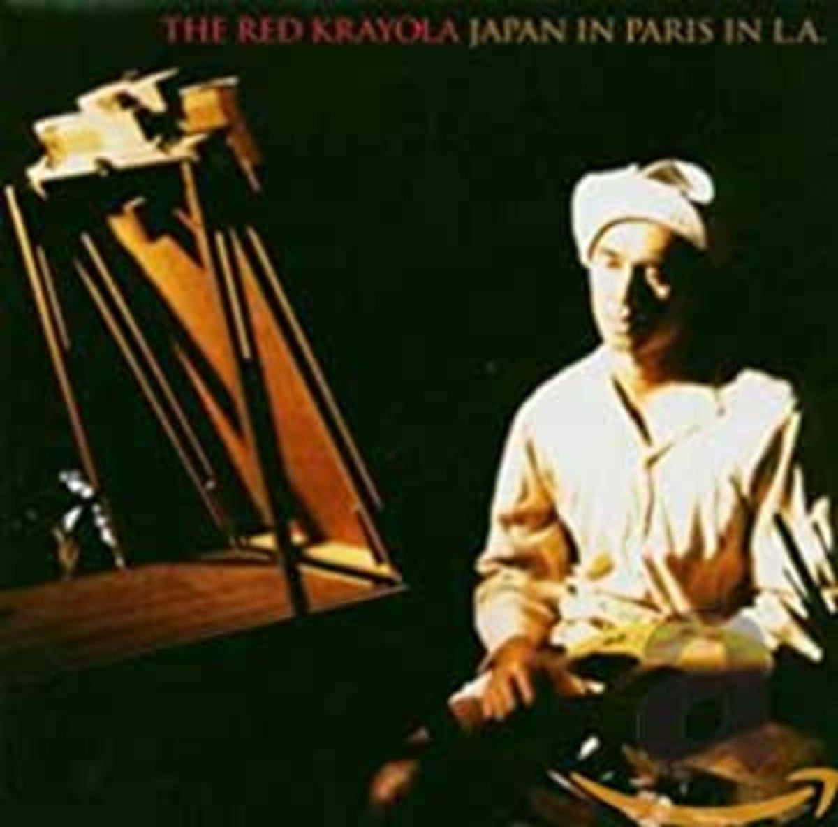 The Red Krayola - Japan In Paris In LA | CD
