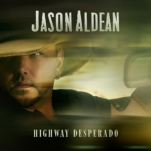 Jason Aldean - Highway Desperado | Vinyl