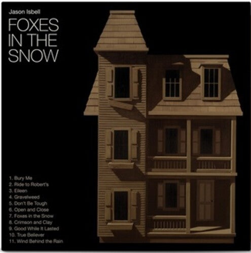 Jason Isbell | Foxes In The Snow (Indie Exclusive, Metallic Gold Colored Vinyl) | Vinyl - 0