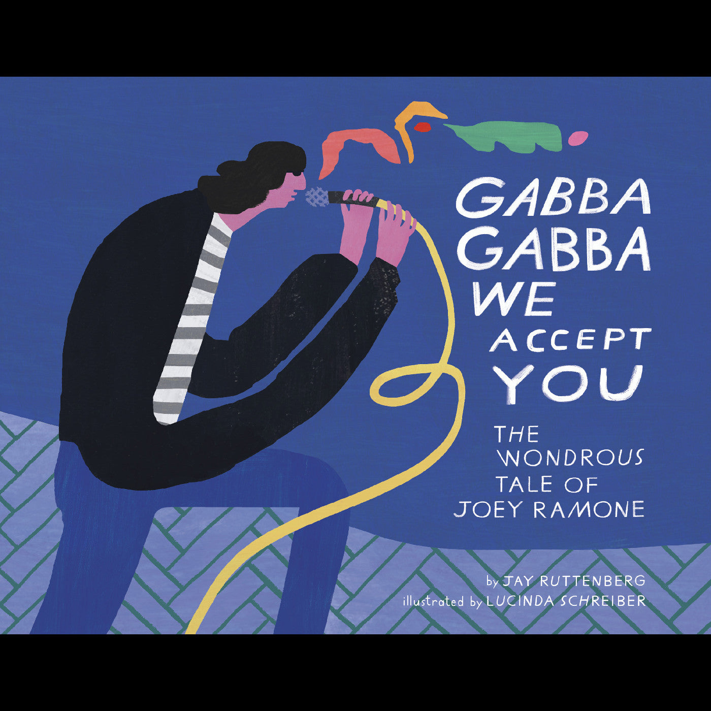 Jay & Lucinda Schreiber Ruttenberg | Gabba Gabba We Accept You | Book