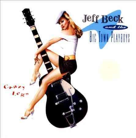 Jeff Beck - CRAZY LEGS | CD