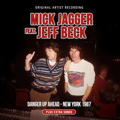 Jeff Beck Jagger, Mick - Danger Up Ahead - New York 1987 | CD