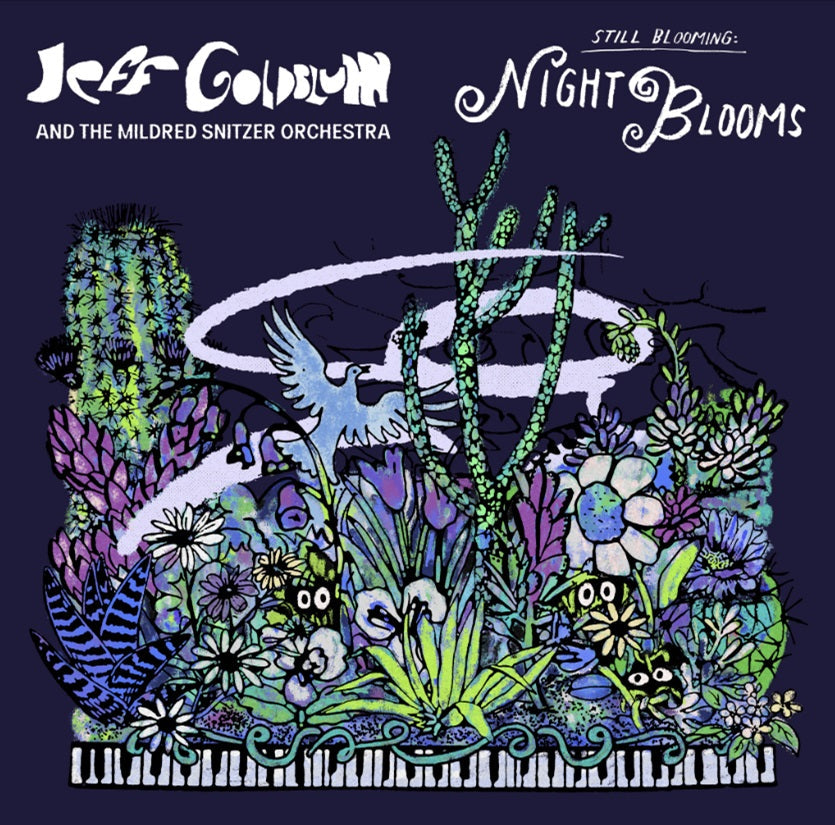 Jeff Goldblum & The Mildred Snitzer Orchestra | Night Blooms | CD