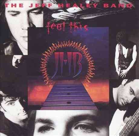 Jeff Healey - Feel This | Vinyl