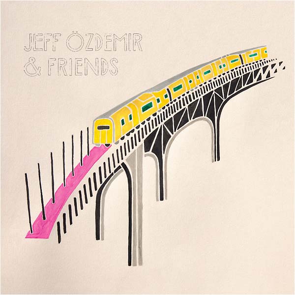 VA - Jeff Ozdemir & Friends | CD